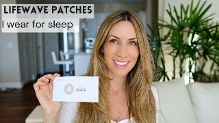 Sleep Better With Lifewave Patches My Musthave Nighttime Hack [upl. by Adnorehs]