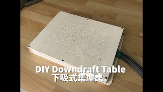 DIY Downdraft Table [upl. by Asilav690]