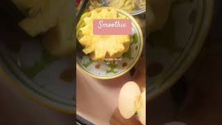 Apple Carrot Pineapple Cinnamon food smoothie foodie foodvlog pineapple [upl. by Uta535]