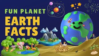 Awesome Earth Facts for Kids  Fun Planet Earth Facts HappyTalesandTuness4m [upl. by Leanard543]