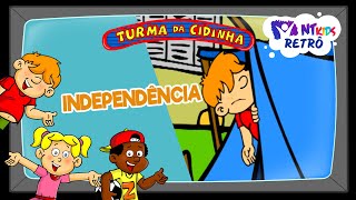 TURMA DA CIDINHA  INDEPENDÊNCIA [upl. by Artenra]