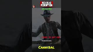 The Cannibal  Red Dead Redemption [upl. by Fraze]