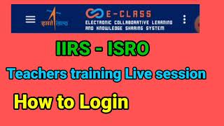 How Login IIRS  ISRO Teachers training on space technology [upl. by Hamimej]