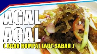 AgalAgal Acar Rumpai Laut Makanan Tradisi Bajau Sabah  MYkomunitikreatif MYkif [upl. by Pitts180]