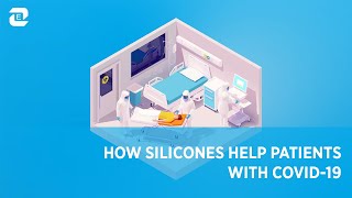 How Silicones help patients with COVID19 [upl. by Delcina213]