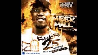 Meek Mill  Point Of No Return Flamers 25 [upl. by Nanek]