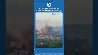 Hizbullah Perluas Serangannya ke Israel [upl. by Gleich311]