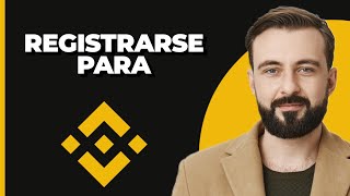 Cómo registrarse en Binance  Cómo crear una cuenta en Binance  2024 [upl. by Oicelem176]