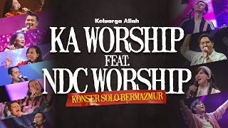 KONSER SOLO BERMAZMUR  NDC amp Keluarga Allah Worship  15 Maret 2024 [upl. by Knutson]