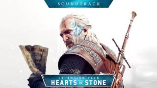 Whatsoever A Man Soweth  Hearts of Stone Official Soundtrack OST  Witcher 3 Wild Hunt [upl. by Esilahc373]