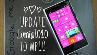 Nokia Lumia 1020 W10 update English audiomp4 [upl. by Heller366]