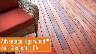 Advantage Tigerwood™  San Clemente California [upl. by Ahsienaj]