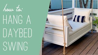 How to Hang An Outdoor Daybed Swing [upl. by Ifill]