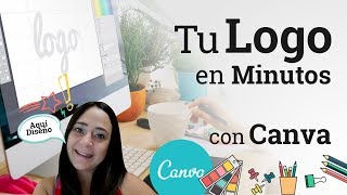 TU LOGO CON CANVA ✔  Crear un logo gratis FÁCIL Y RÁPIDO ✍ [upl. by Kolivas]