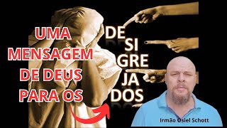 Mensagem de Deus aos ´´DESIGREJADOS [upl. by Miguela]