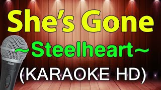 Shes gone  Steelheart KARAOKE HD [upl. by Krishnah]