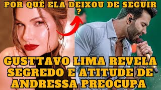 Gusttavo Lima revela SEGREDO e Andressa Suita tem ATITUDE que PR3OCUPA os fãs [upl. by Ilil]