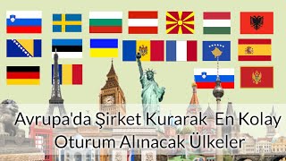 Avrupada Oturum İçin Şirket Kurulacak Ülkeler [upl. by Yendahc977]