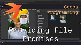 Cocoa Programming L87  NSFilePromiseProvider [upl. by Ahsikel]