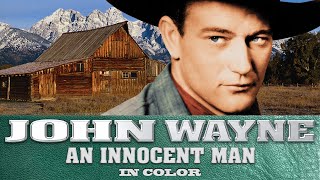 John Wayne An Innocent Man In Color [upl. by Akeme]