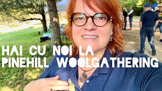 O sâmbătă superbă de toamnă🍂la Pinehill Woolgathering un târg cu tradiție de lucru manual [upl. by Polish433]