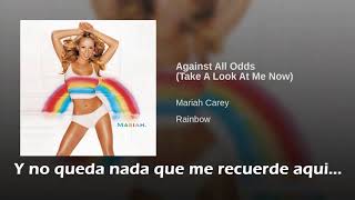 Mariah Carey Against All Odds Traducida Al Español [upl. by Enixam231]