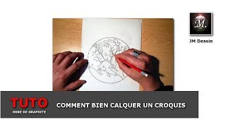 ✏️COMMENT BIEN CALQUER UN CROQUIS OU UNE IMAGE [upl. by Sarine]