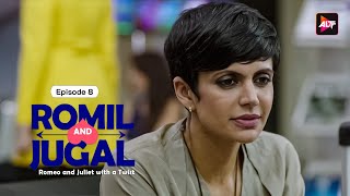 ROMIL AND JUGAL  Episode  8 Romeo and Juliet with a twist  Rajeev S Manraj S Srishti Ri [upl. by Gavra]