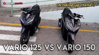 Honda Vario 125 VS Honda Vario 150 Terbaru 2020  Tips Memilih Motor Vario yang Tepat [upl. by Desai237]