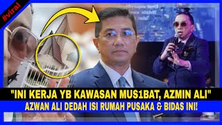 Ini Kerja YB Kawasan MUSIBÂT AZMIN ALIquot AZWAN ALI Tampil DEDAH 1SU RUMAH PUSAKA amp Bidas Ini Pula [upl. by Namaj4]