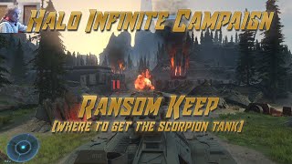 Ransom Keep  Where to get the Scorpion Tank Halo Infinite [upl. by Lerat]