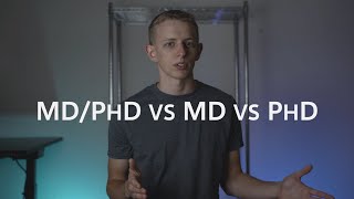 MDPhD vs MD vs PhD Why I chose MDPhD [upl. by Esir]