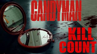 Candyman 2021 KILL COUNT 🐝🐝🪝 [upl. by Harvard]