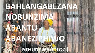 Bahlangabezana Nobunzima Abantu AbaneSphiwo0780046059 [upl. by Dwinnell]