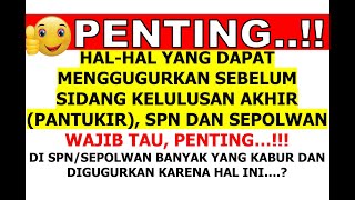 PENYEBAB GUGUR SAAT SIDANG KELULUSAN AKHIR PANTUKHIR SPN amp SEPOLWAN  SELEKSI PENERIMAAN POLRI [upl. by Trub]