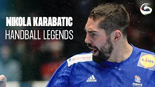 Nikola Karabatic  Handball Legends [upl. by Sirtemed]