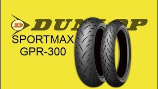 🏍️Dunlop SportMax GPR300🛵 [upl. by Akla446]