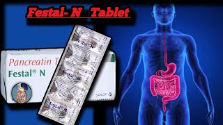 Festal N Tablet Review  Festal N Tablet Uses Benefits Doses in hindi Pancreatin Tablet Uses [upl. by Iorgos]