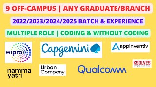 9 Off Campus  202320242025 batch amp Experience Multiple role [upl. by Niloc]