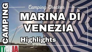 CAMPING Marina di Venezia  Highlights [upl. by Esimorp]