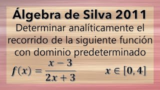 RANGO de una función con DOMINIO PREDETERMINADO  Álgebra de SILVA 2011 [upl. by Marcela]