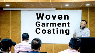 Woven Garment Costing  Merchandising Course  Merchandising Training  BGMI [upl. by Cusack438]