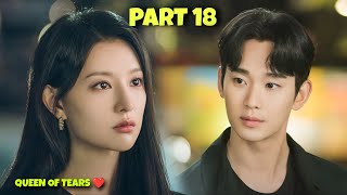 Part 18  Domineering Wife ❤ Handsome Husband  Queen of Tears Korean Drama Explained in Hindi [upl. by Akirahc]