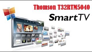 Обзор на коленке SmartTV Thomson T32RTM5040 [upl. by Noinatrad376]