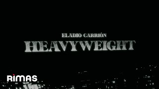 Eladio Carrión  Heavyweight Video Oficial  Porque Puedo [upl. by Jaymee]