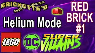 Helium Mode Red Brick in Part 1 Level 1 “New Kid on the Block” in LEGO DC Super Villains [upl. by Ogdan]