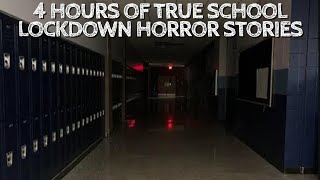 4 Hours of True School Lockdown Horror Stories [upl. by Allistir]