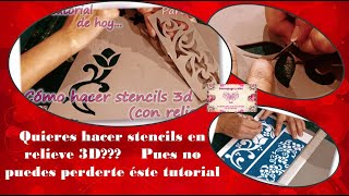 Quieres hacer tus stencils en relieve Pues no puedes perderte este tutorial [upl. by Nessaj]