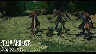 FFXIV OST Epic Fate  Wanderers Palace HM Boss Theme  Tug of Fate [upl. by Sontag]