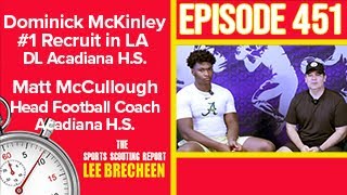 Episode 451 1 Recruit Dominick McKinley and Coach Matt McCullough [upl. by Mignonne]